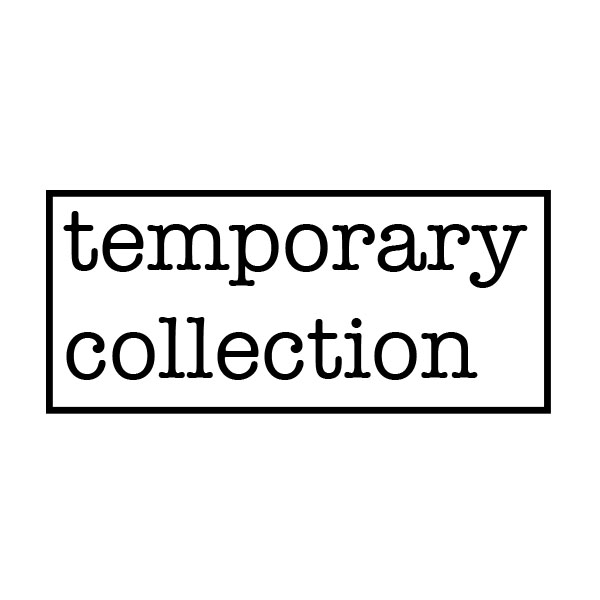 Temporary Collection